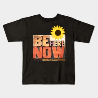 be her now ram das ram dass meditation mindfulness buddhist adventure Kids T-Shirt